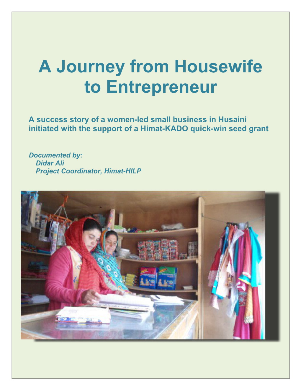 Journey from Housewife to Entrepreneurship