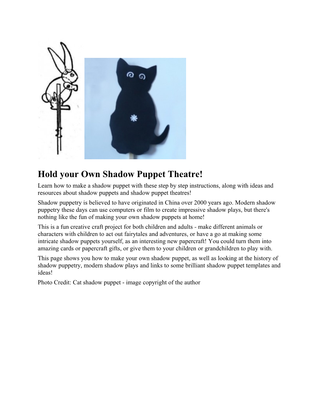 Hold Your Own Shadow Puppet Theatre!