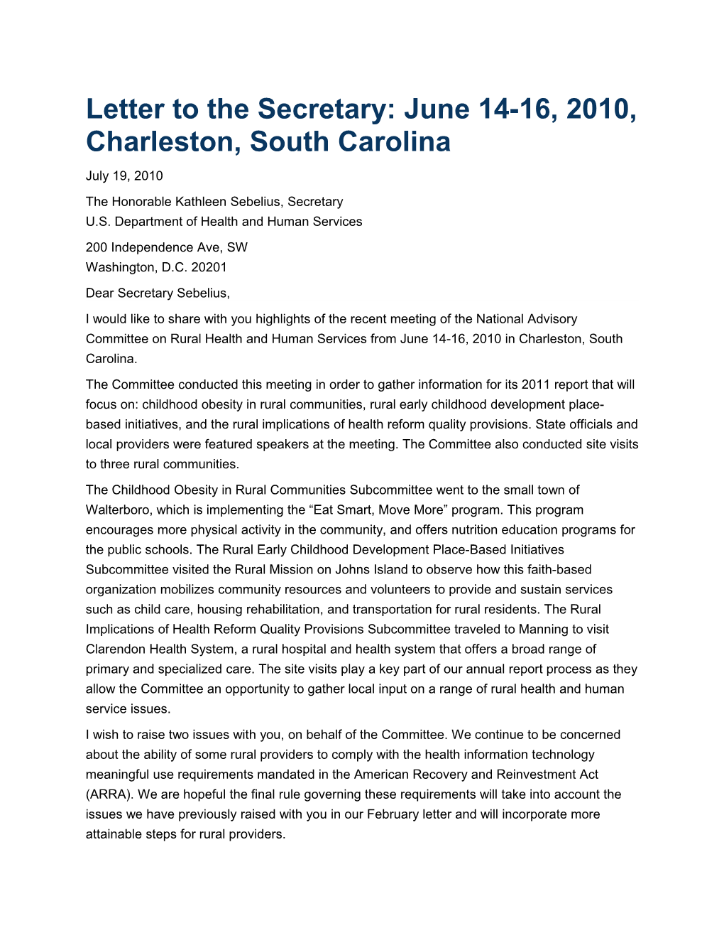 Letter to the Secretary: June 14-16, 2010, Charleston, South Carolina