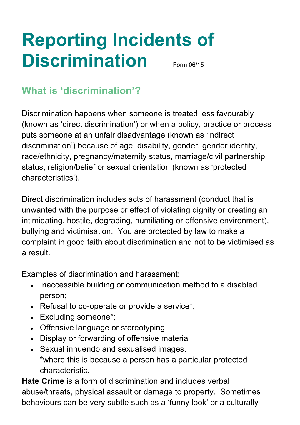 DCC Discriminatory Incident Report