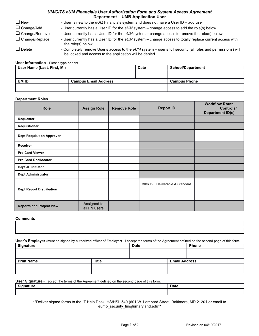 UM/CITS Eum Financials User Authorization Form and System Access Agreement