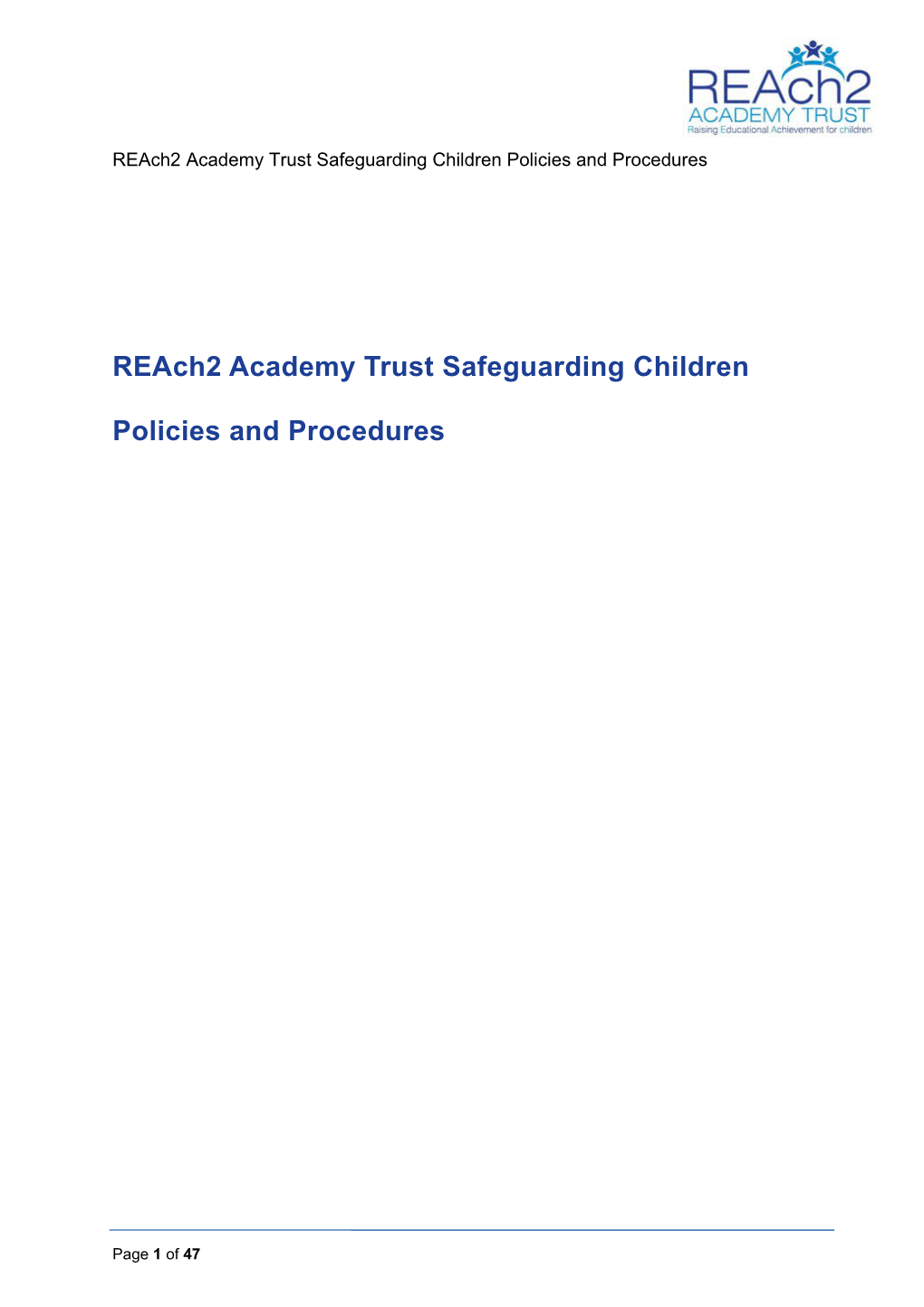 Reach2 Academy Trust Safeguarding Children Policies and Procedures