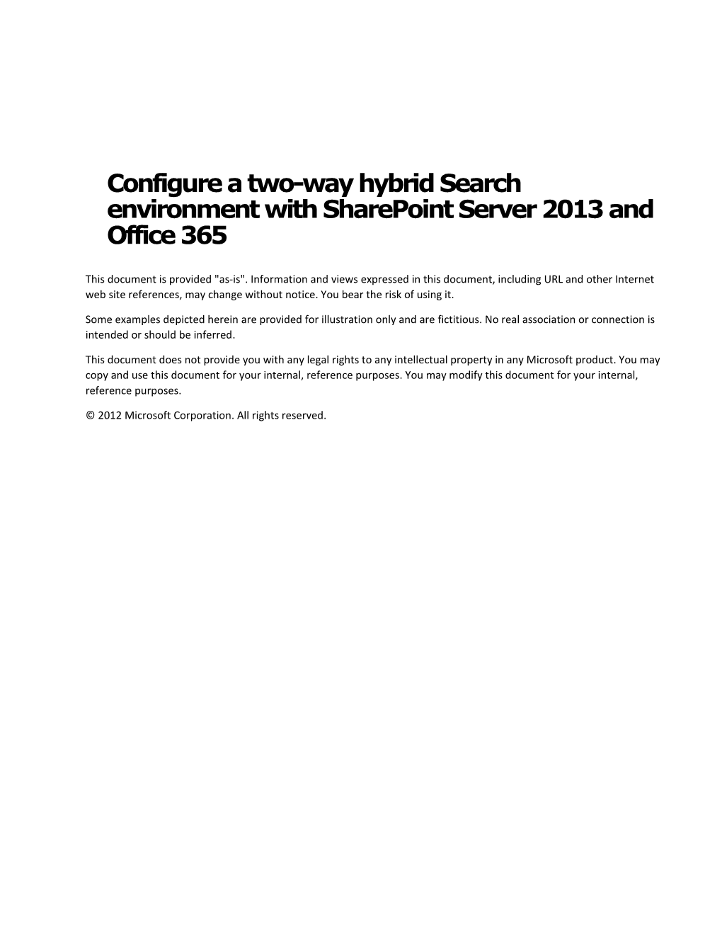 Configure a Two-Way Hybrid Search Environment with Sharepoint Server 2013 and Office 365