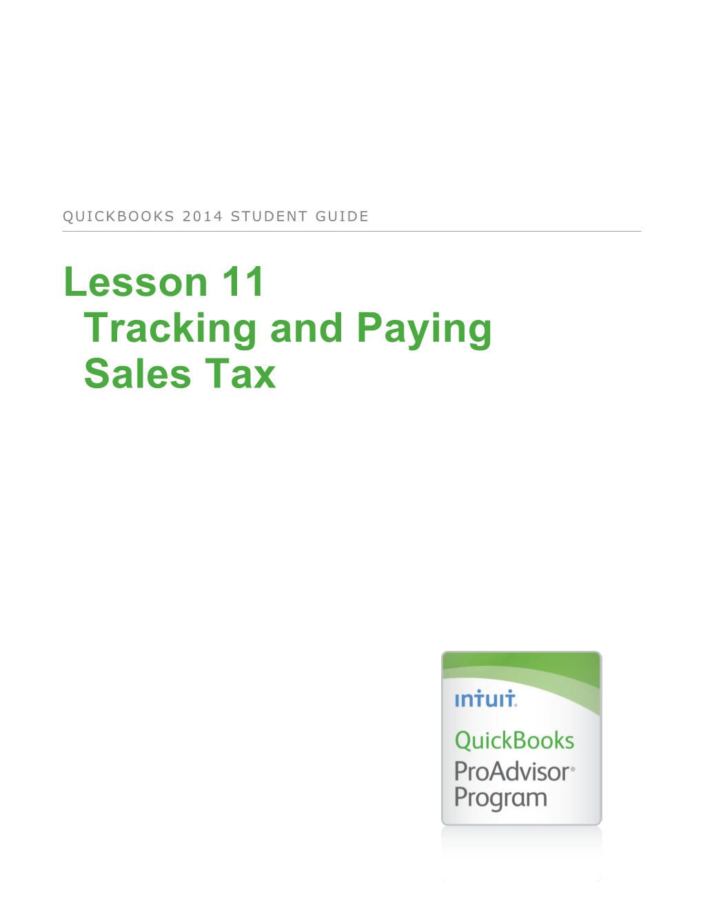 Lesson 11Tracking and Payingsales Tax