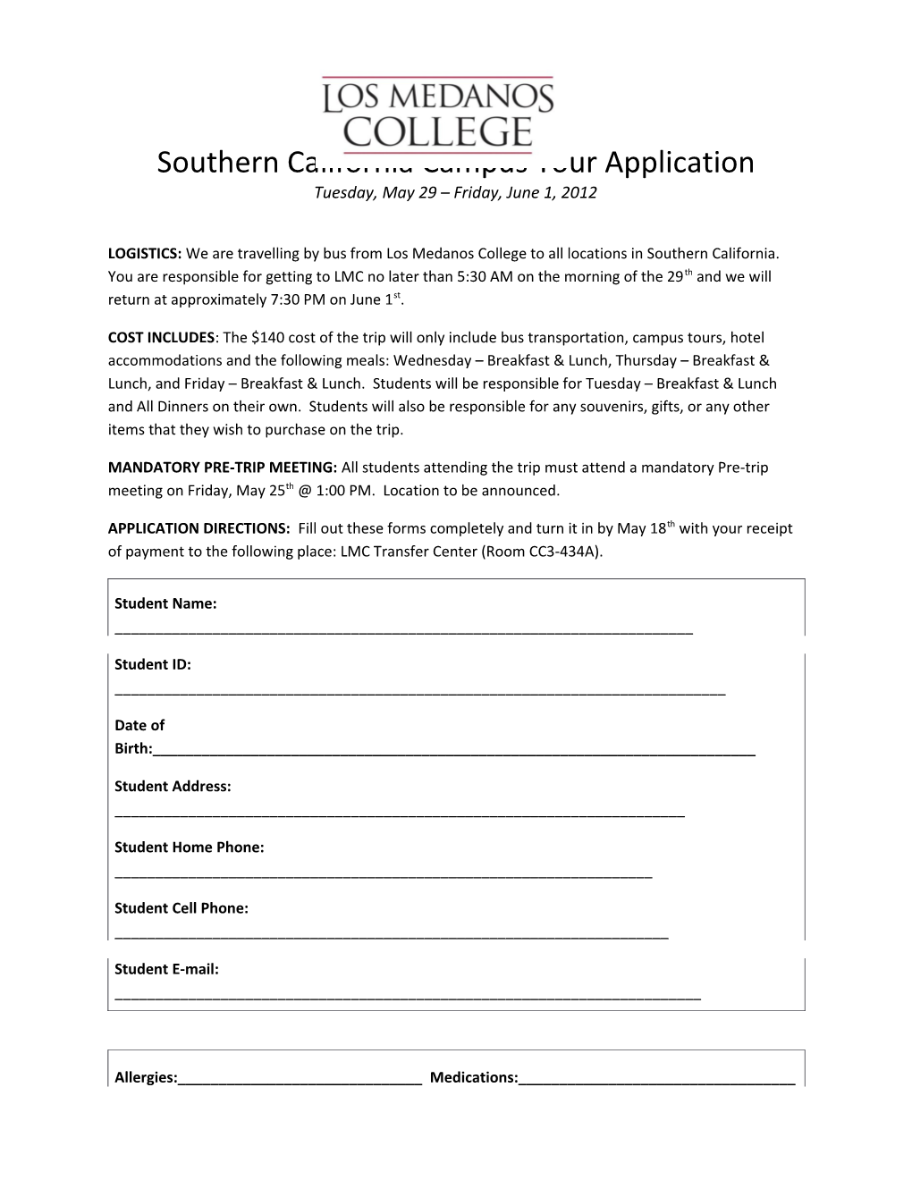 Southern California Campus Tour Application