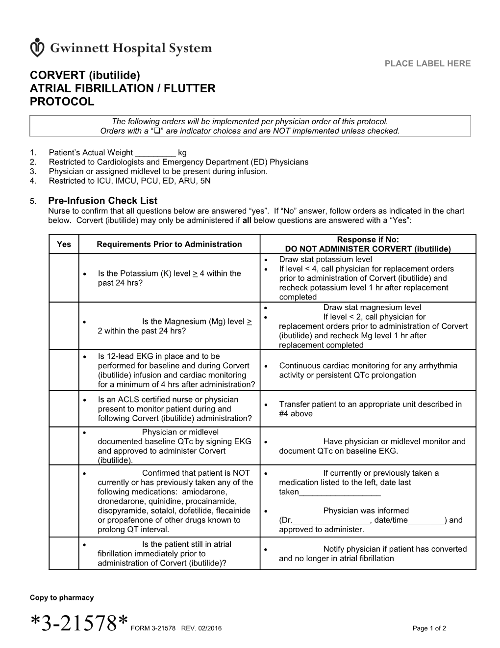 Corvert Ibutilide Atrial Fibrillation Flutter Protocol