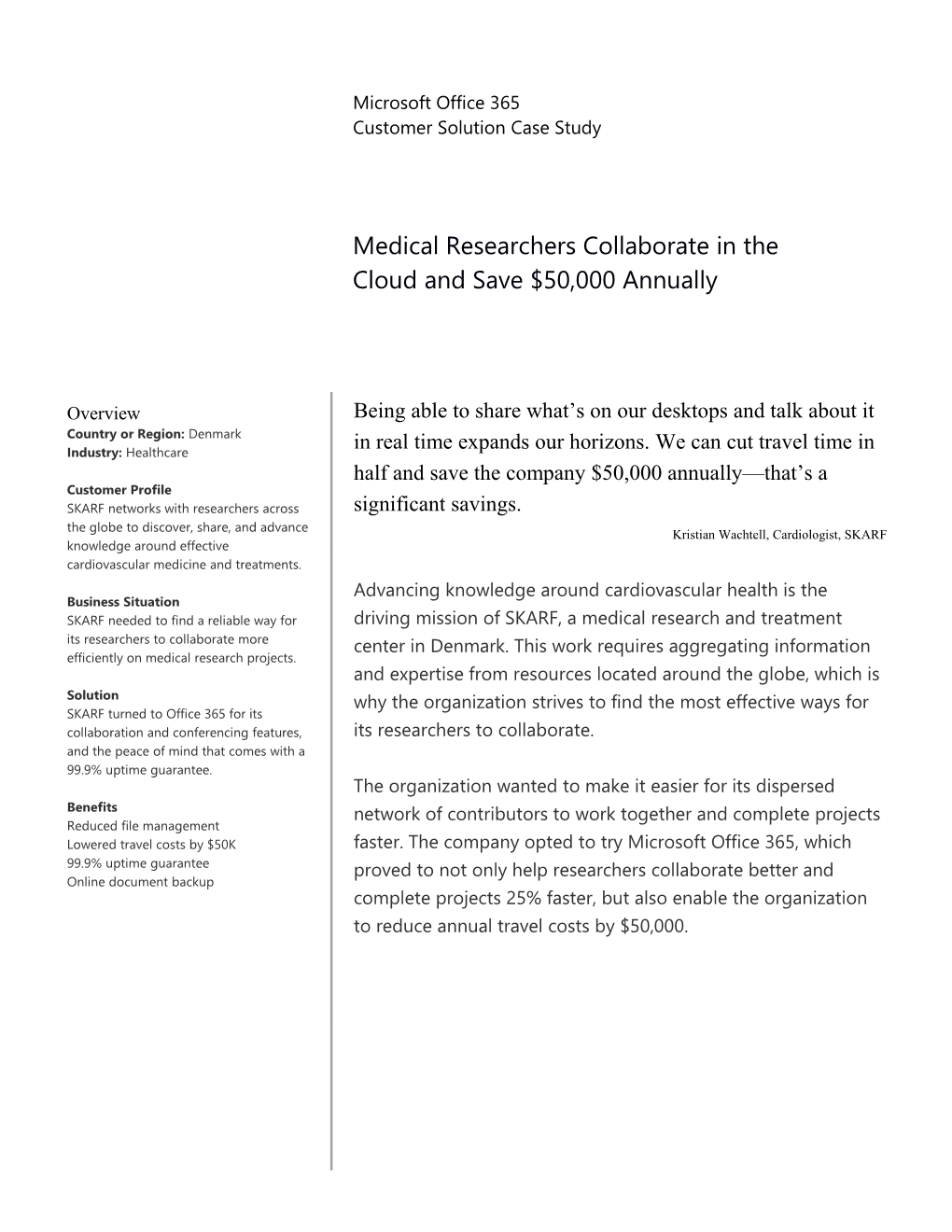 Medical Researchers Collaborate in the Cloud and Save $50,000 Annually