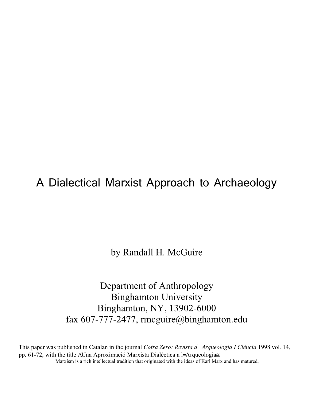 A Dialectical Marxist Approach to Archaeology