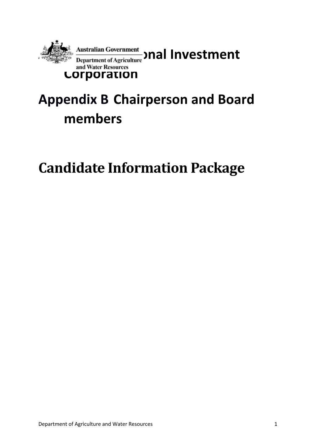 Regional Investment Corporation Chairperson and Board Members - Candidate Information Package