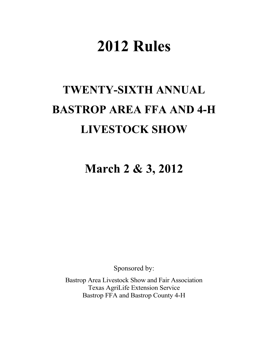 The Bastrop Area Livestock Show Barn Is Located At