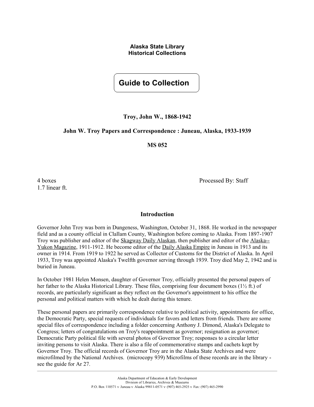 MS 052: John W. Troy Papers and Correspondence, Juneau, Alaska, 1933-1939