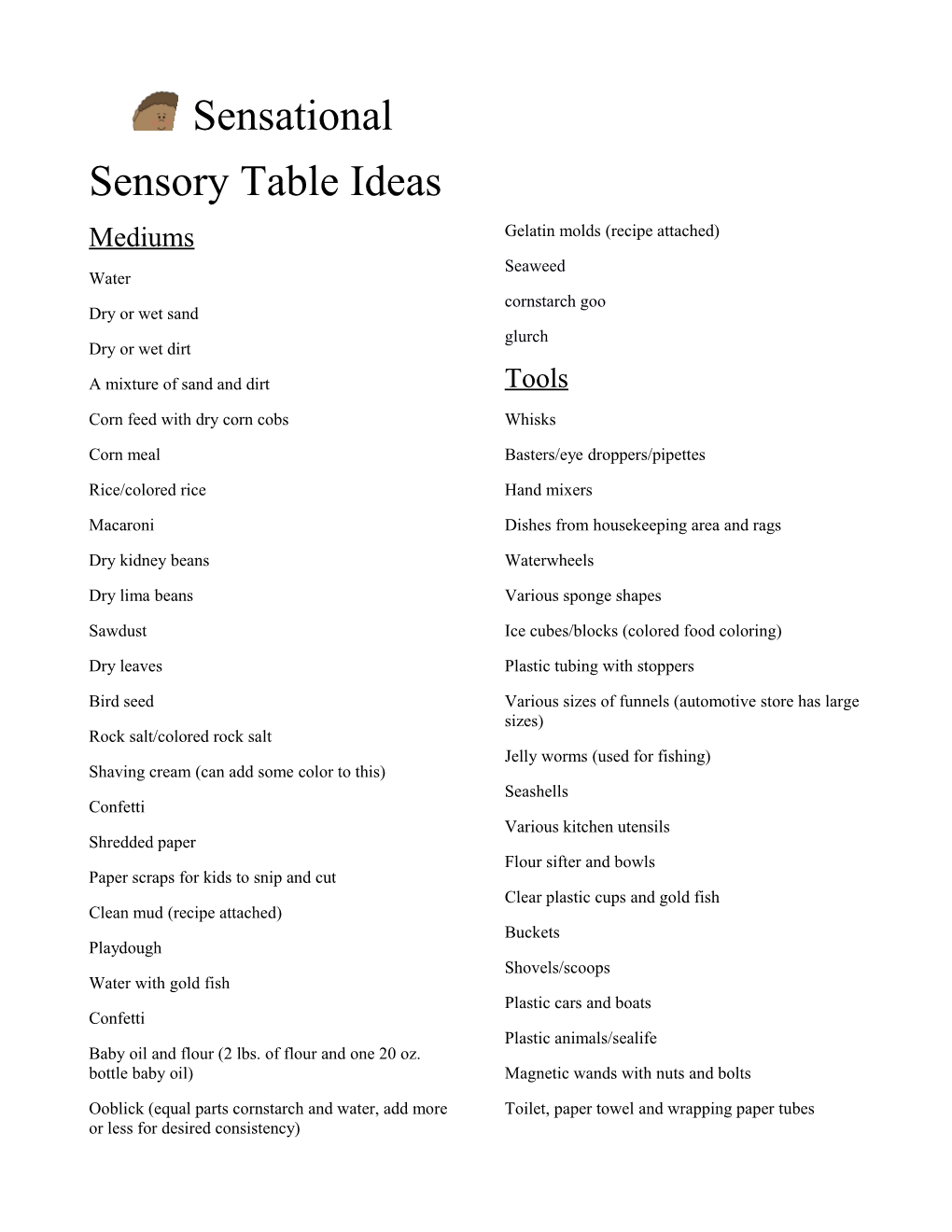 Sensory Table Ideas