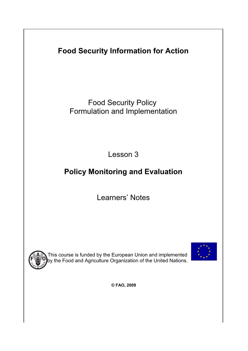 Course Food Security Policies Formulation and Implementation
