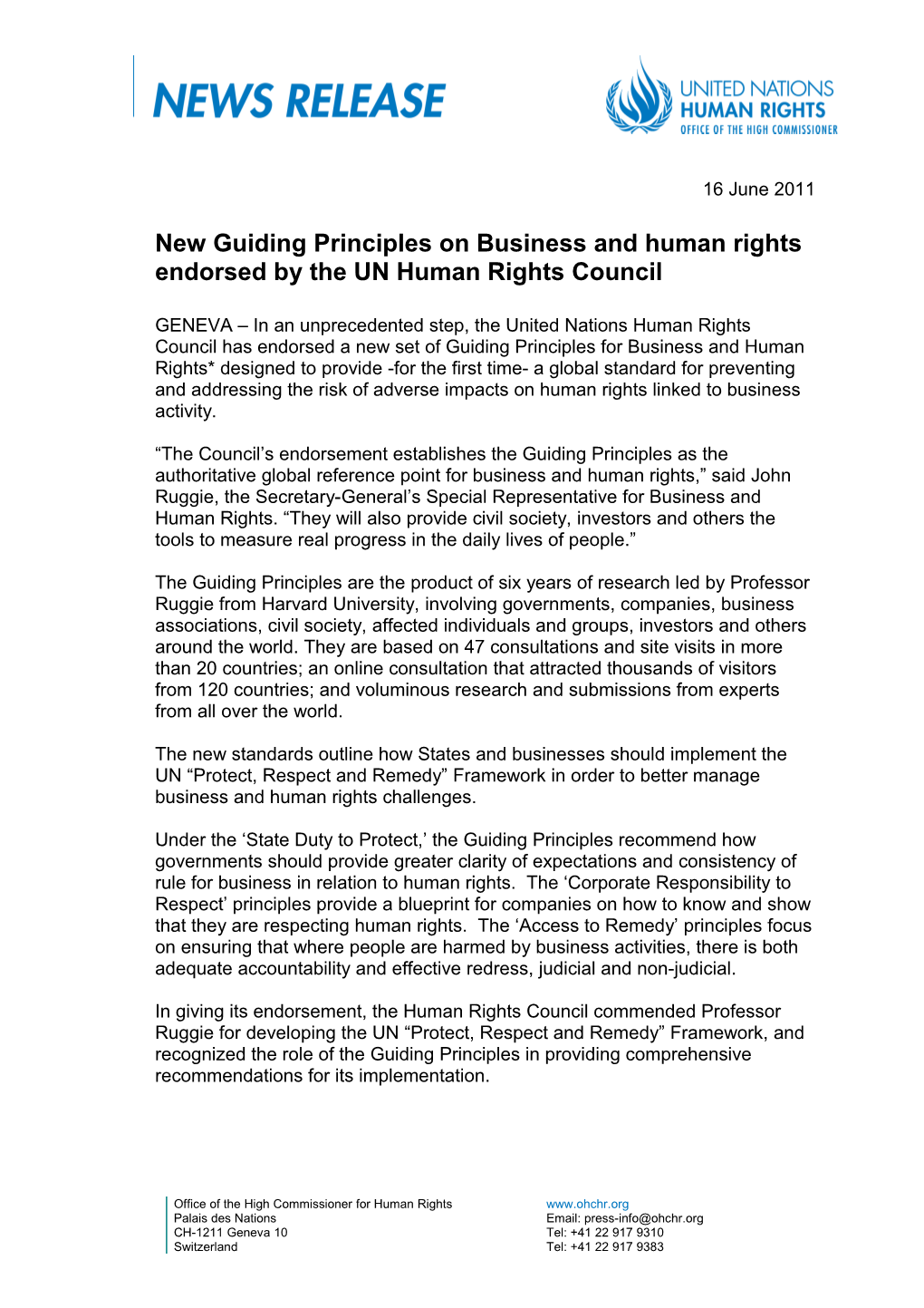 New Guiding Principles on Business and Human Rightsendorsed by the UN Human Rights Council