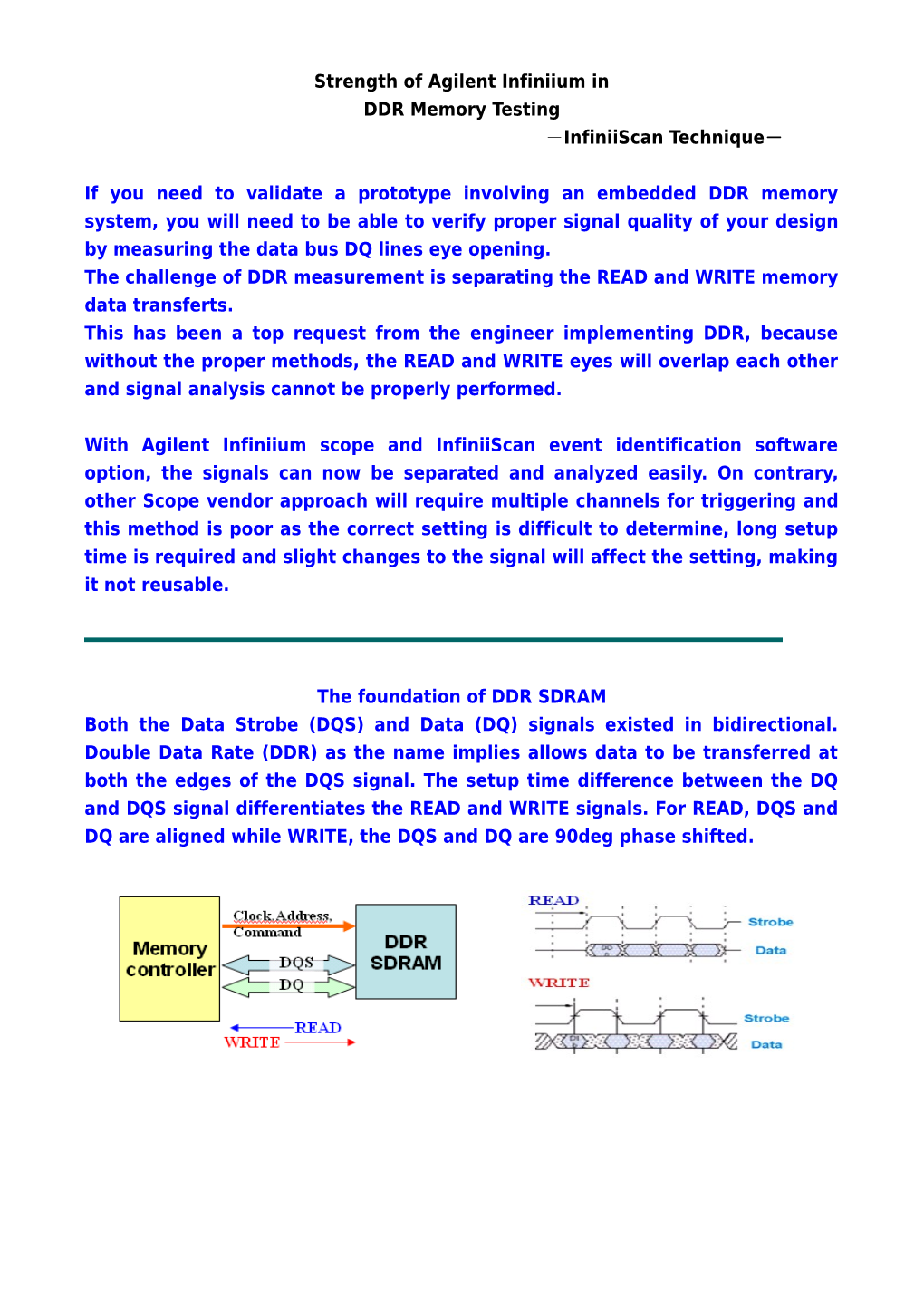 Strength of Agilent Infiniium In