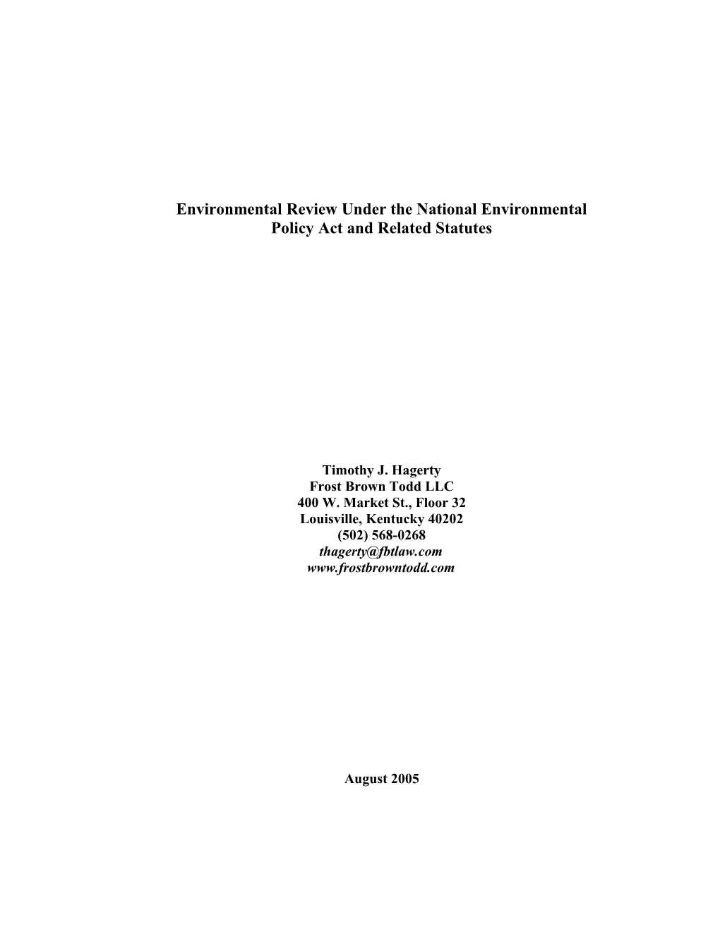 Environmental Review Under the National Environmental