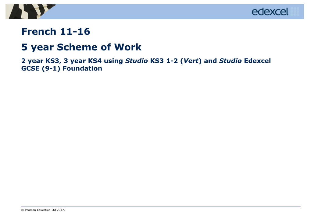 2 Year KS3, 3 Year KS4 Using Studio KS3 1-2 (Vert) and Studio Edexcel GCSE (9-1) Foundation
