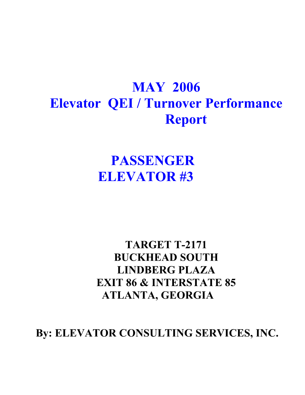 Elevator QEI / Turnover Performance Report