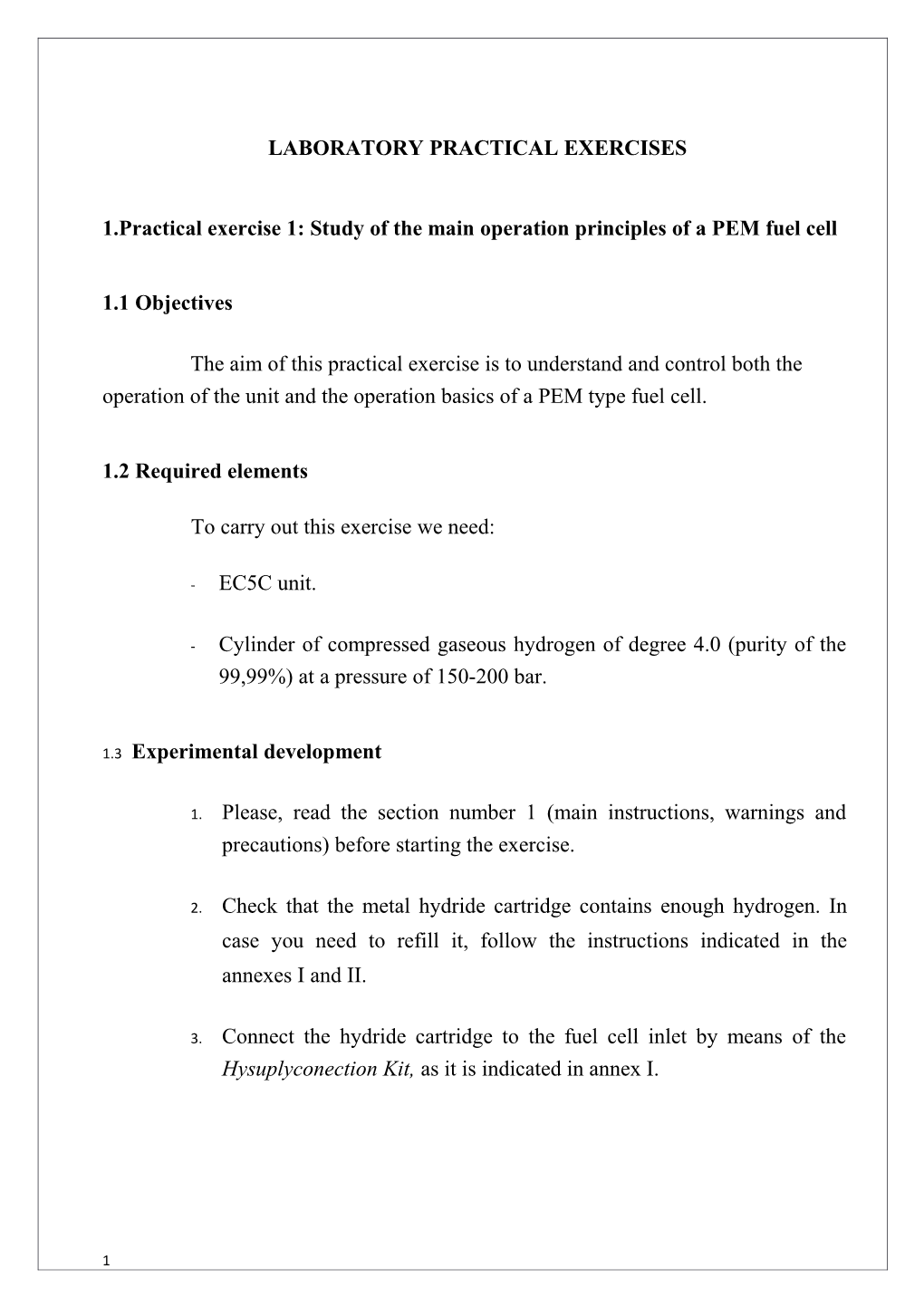 1.Practical Exercise 1: Study of the Main Operation Principles of a PEM Fuel Cell