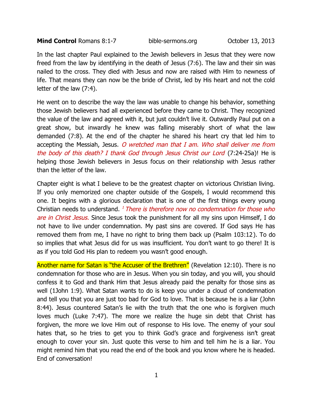 Mind Control Romans 8:1-7 Bible-Sermons.Org October 13, 2013