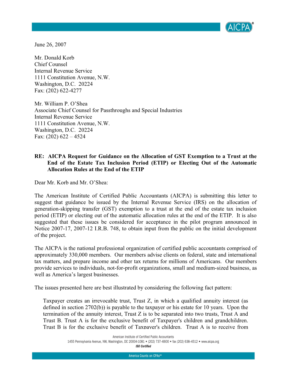 AICPA Letter to IRS on Allocation of GST Exemption at the End of the ETIP - June 26, 2007