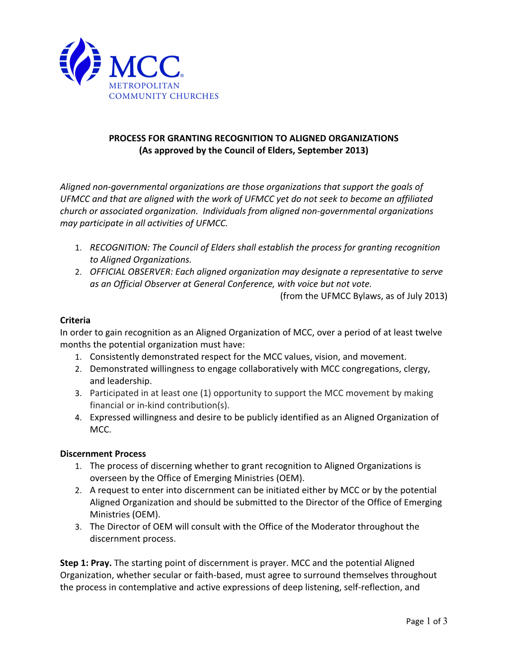 Process for Granting Recognition to Aligned Organizations