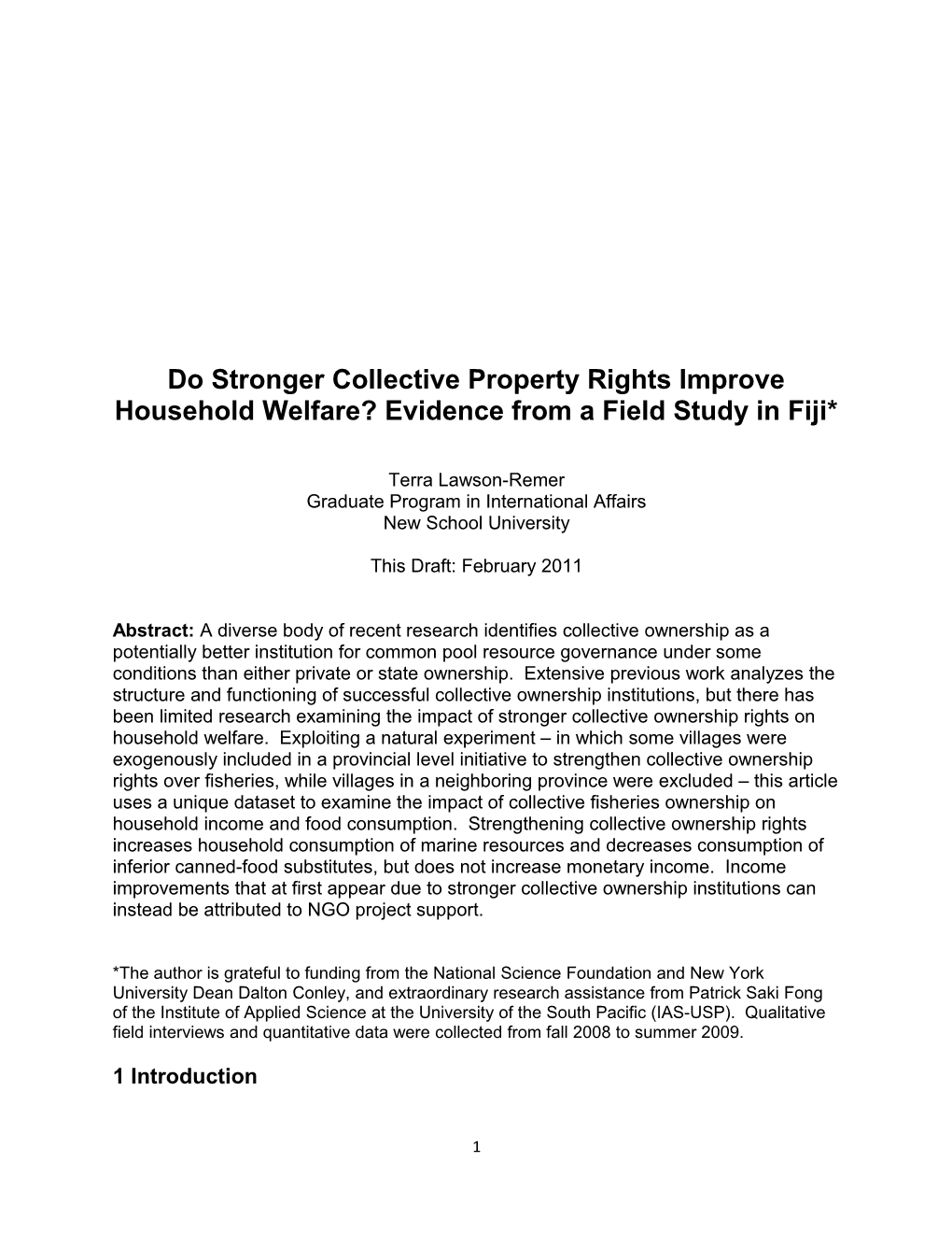 Do Stronger Collective Property Rights Improve Household Welfare?Evidence from a Field