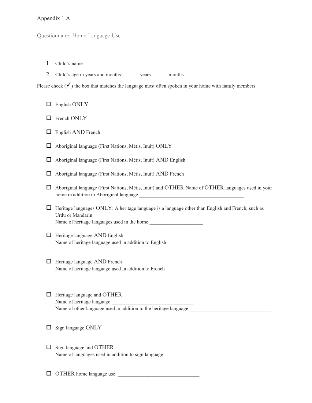 Questionnaire: Home Language Use