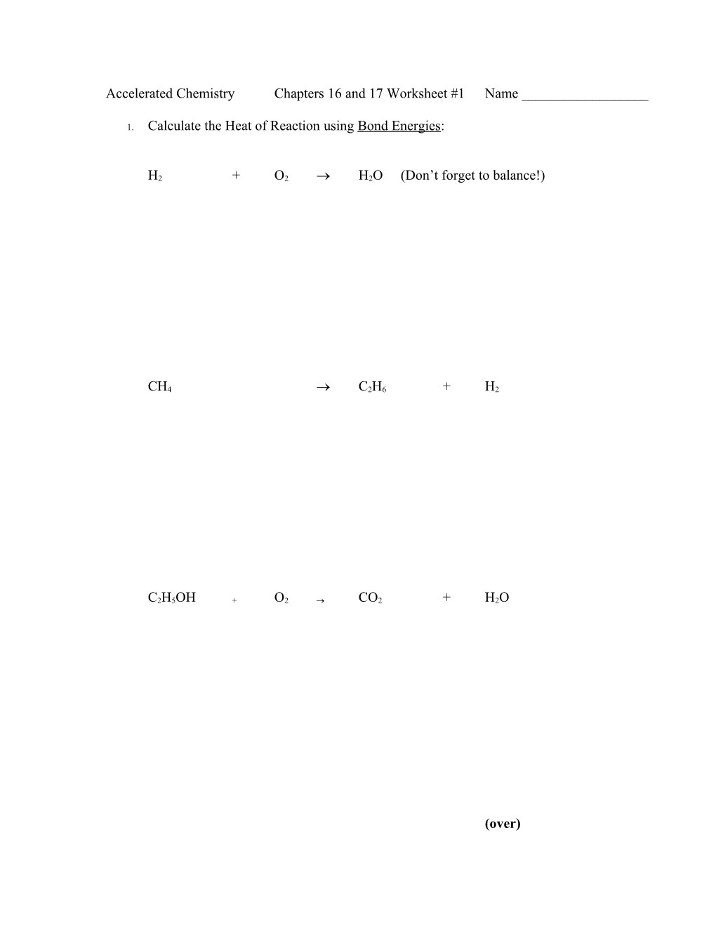 Accelerated Chemistrychapters 16 and 17 Worksheet #1Name ______