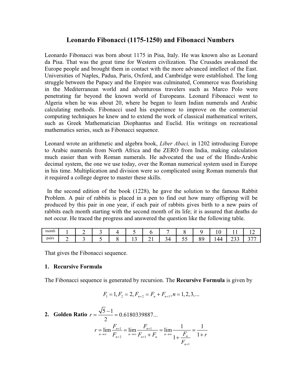 Leonardo Fibonacci and Fibonacci Numbers