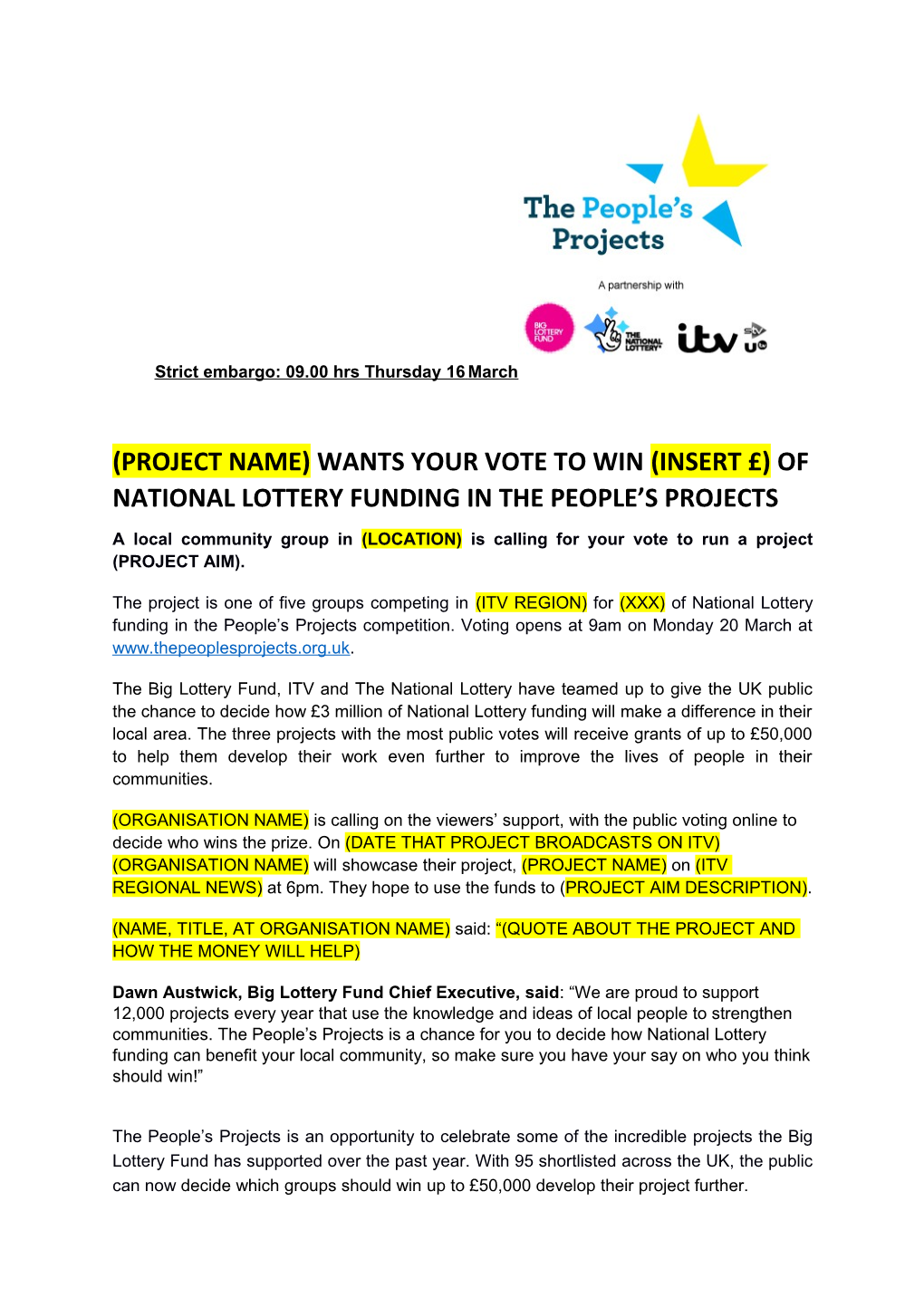 (Project Name)Wantsyour Vote to Win (Insert )Of National Lottery Funding in the People