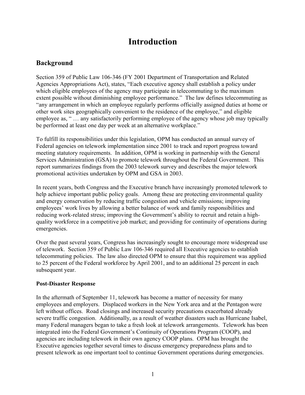 To Fulfill Its Responsibilities Under This Legislation, OPM Has Conducted an Annual Survey