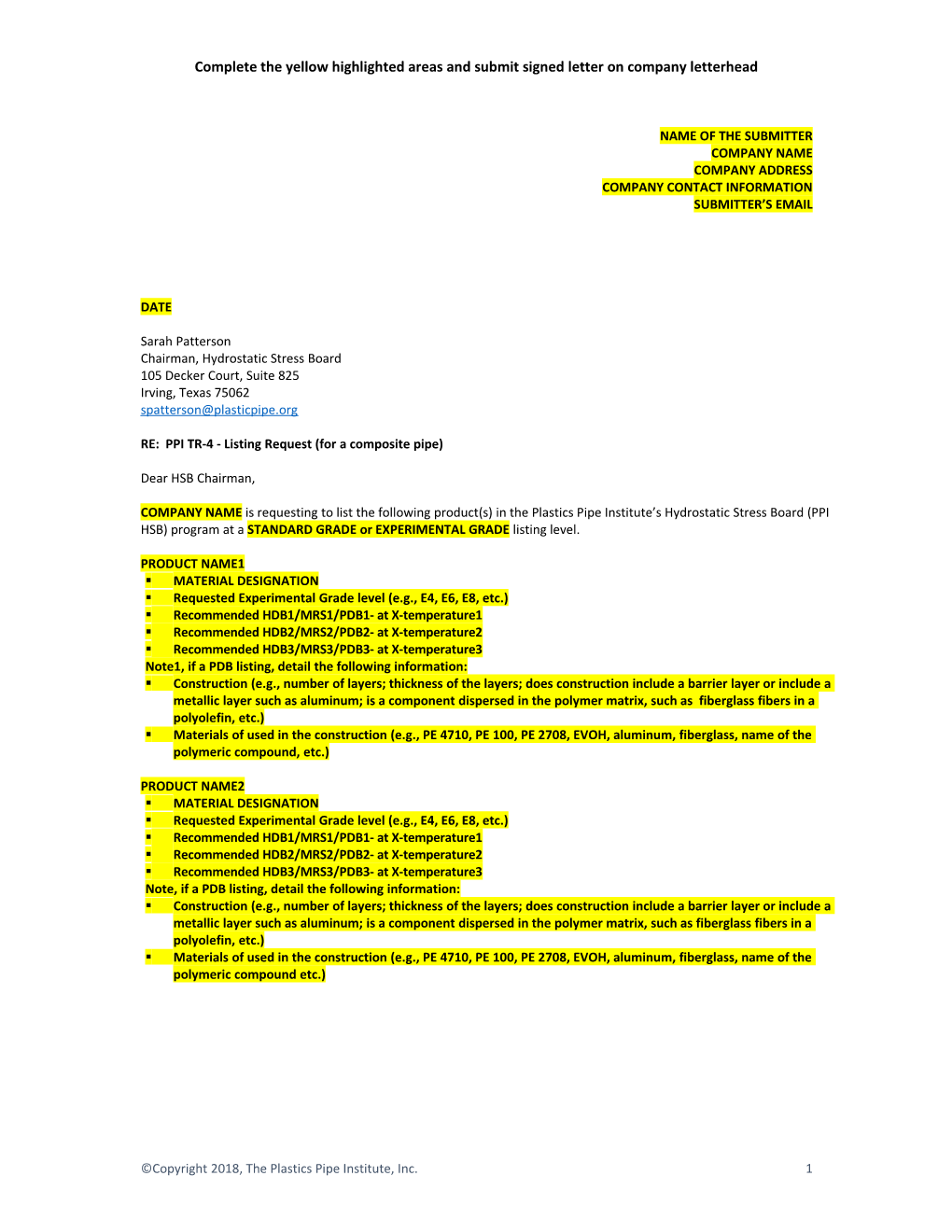 Complete the Yellow Highlighted Areas and Submit Signed Letter on Company Letterhead