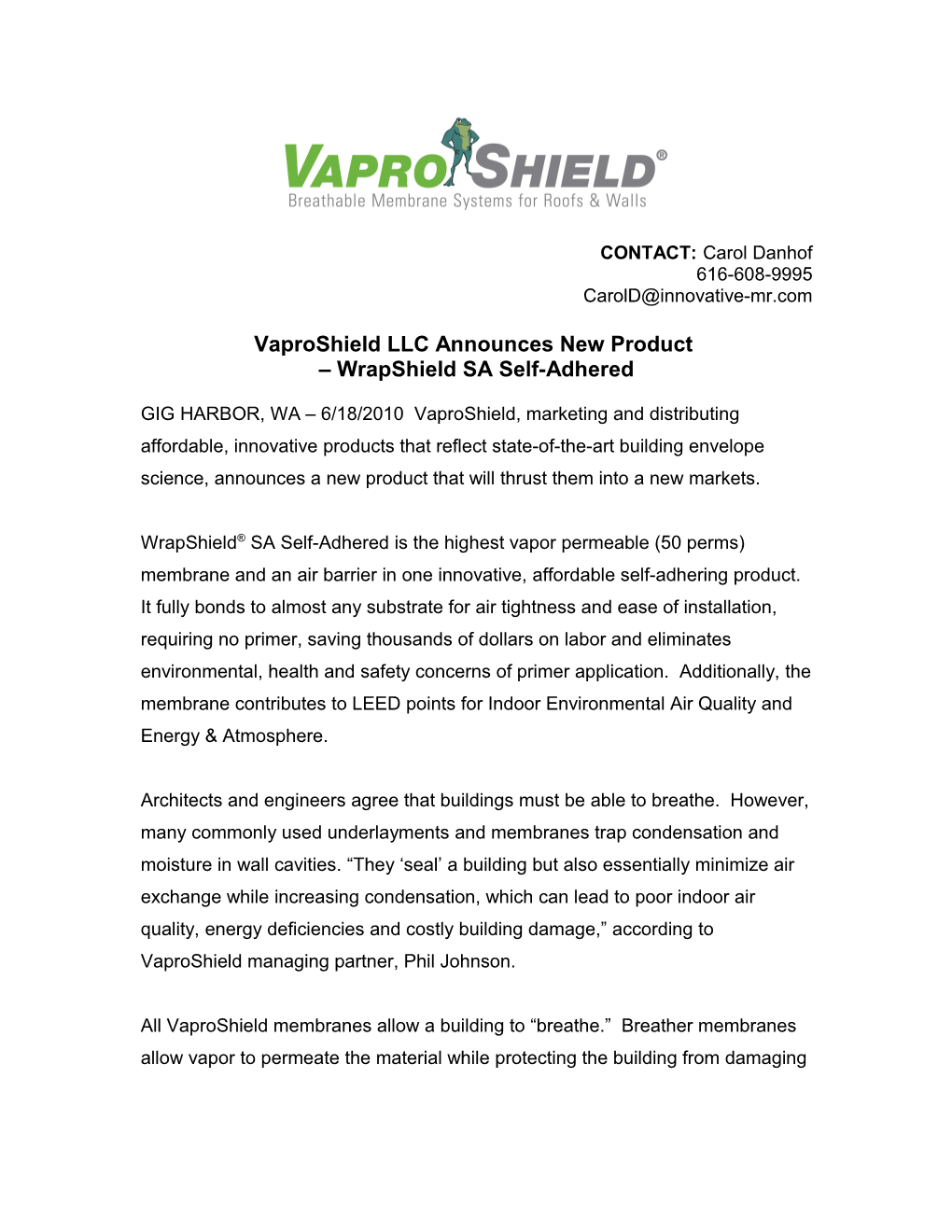 Vaproshield LLC Announces New Product