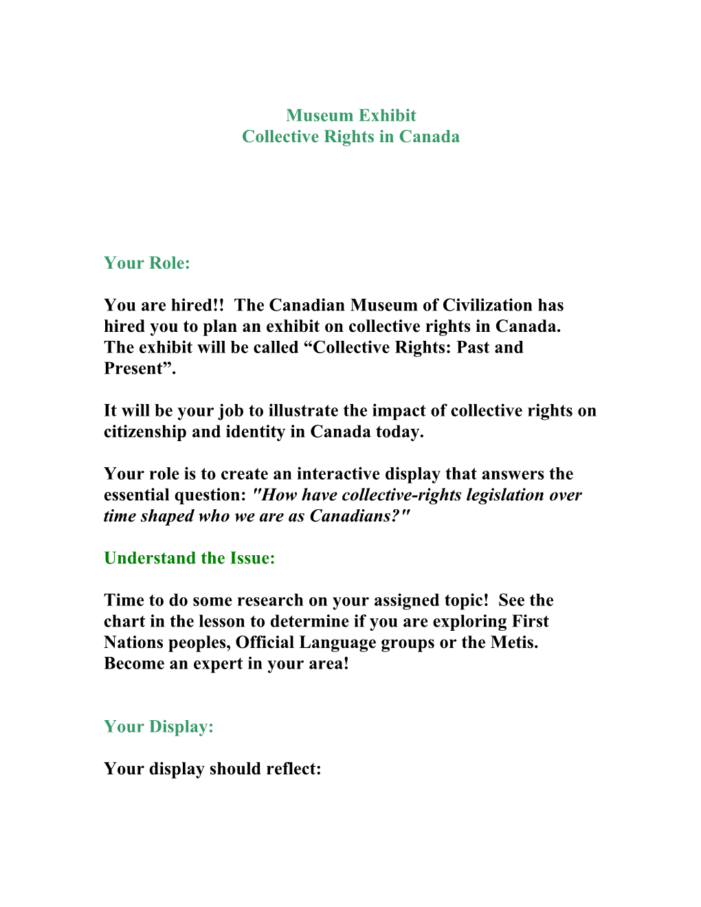 Museum Exhibit Collective Rights in Canada