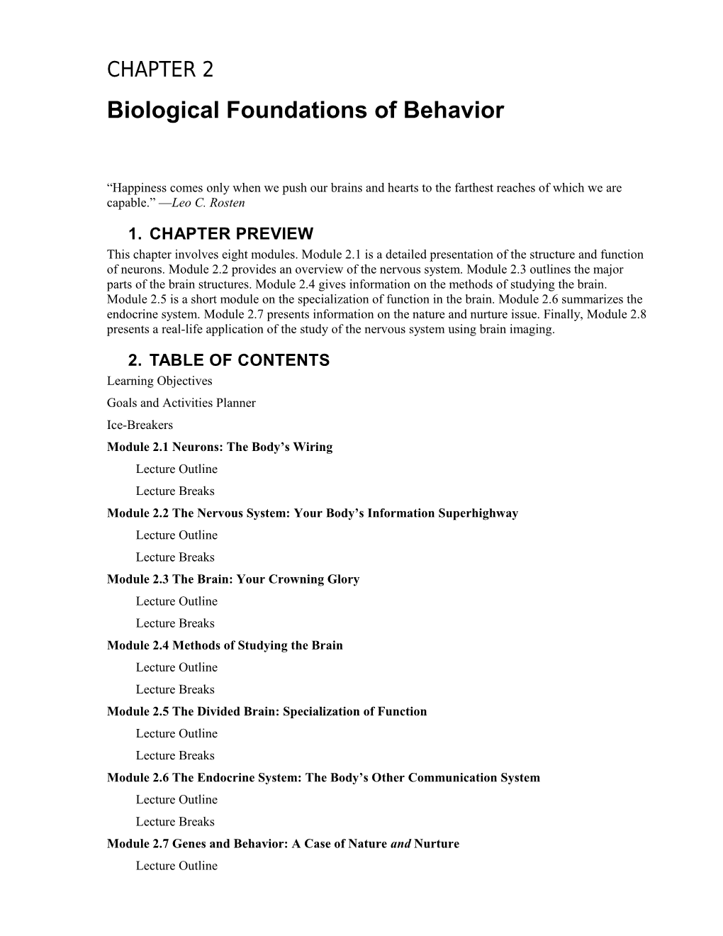 Biological Foundations of Behavior