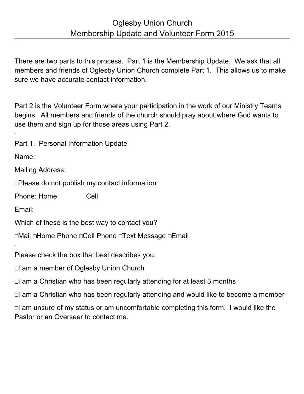 Membership Update and Volunteer Form 2014