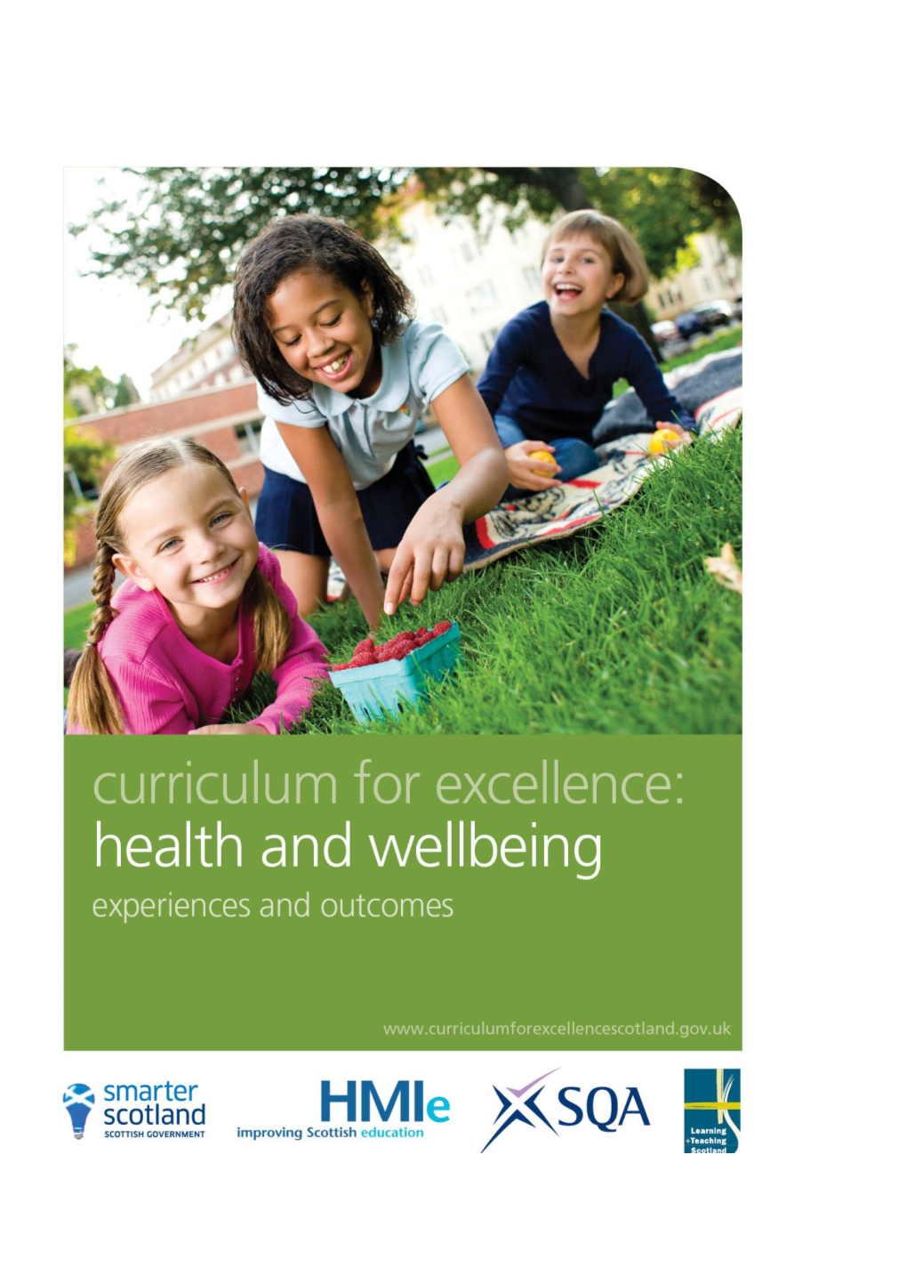 Health and Wellbeing: Experiences and Outcomes