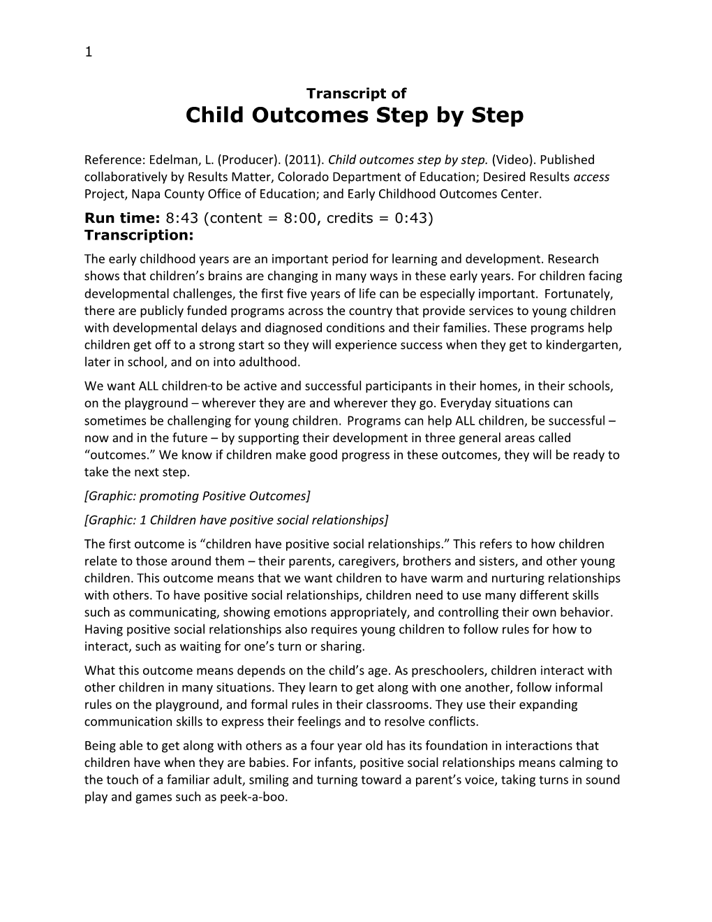 Transcript of Child Outcomes Step by Step