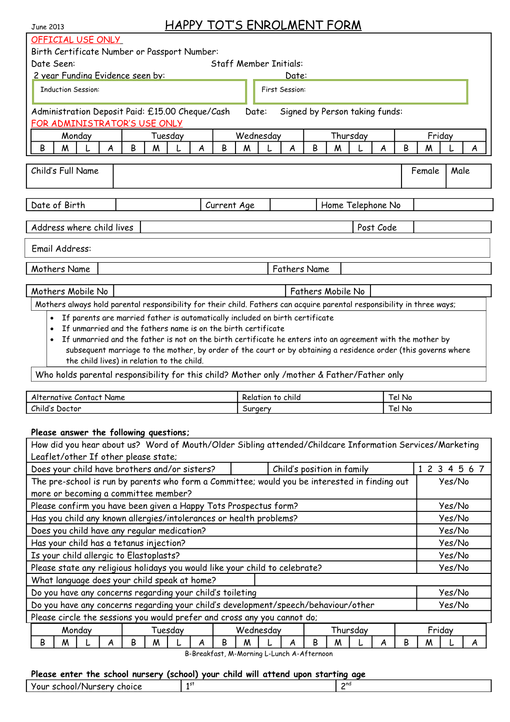 June 2013 HAPPY TOT S ENROLMENT FORM