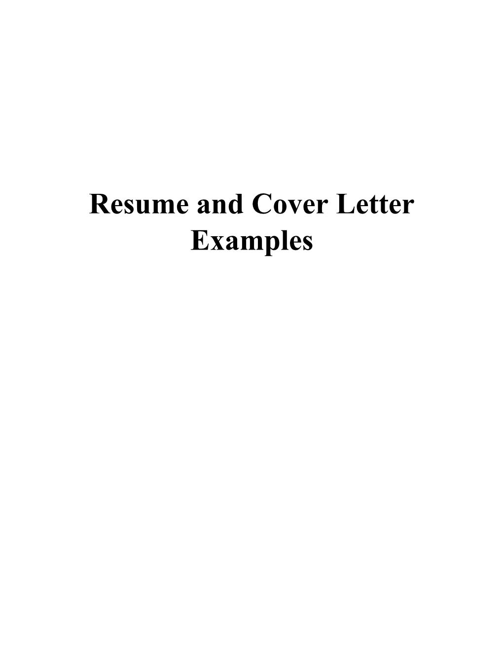 Resume and Cover Letter Examples