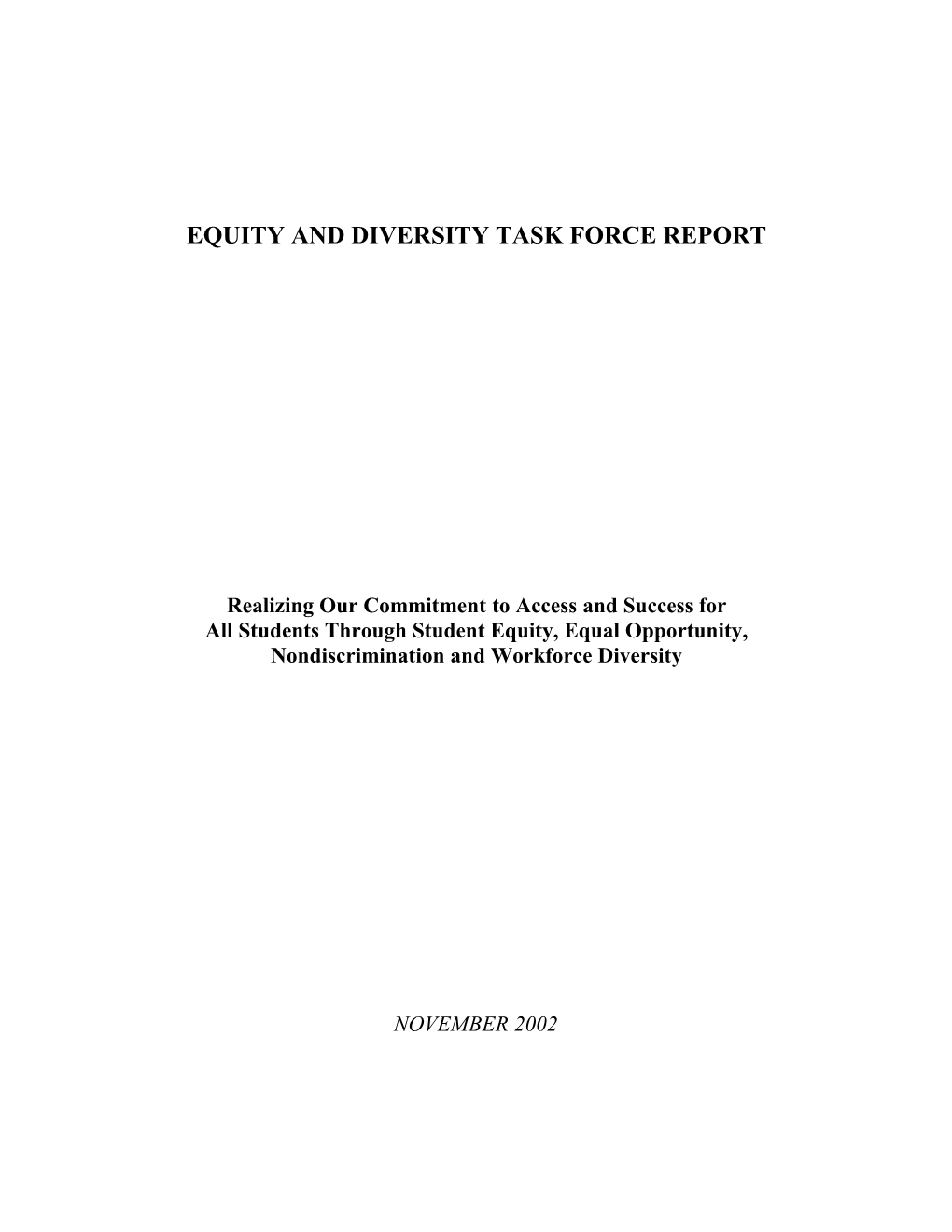 Equity and Diversity Task Force REPORT