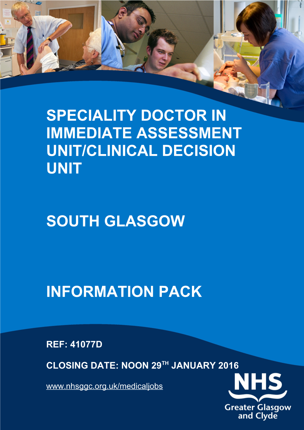 Speciality Doctor in Immediate Assessment Unit/Clinical Decision Unit