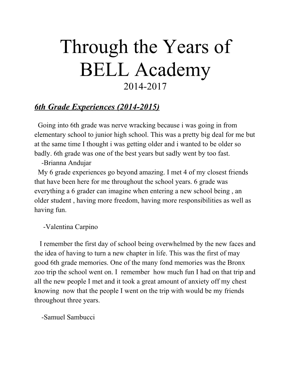 Through the Years of BELL Academy