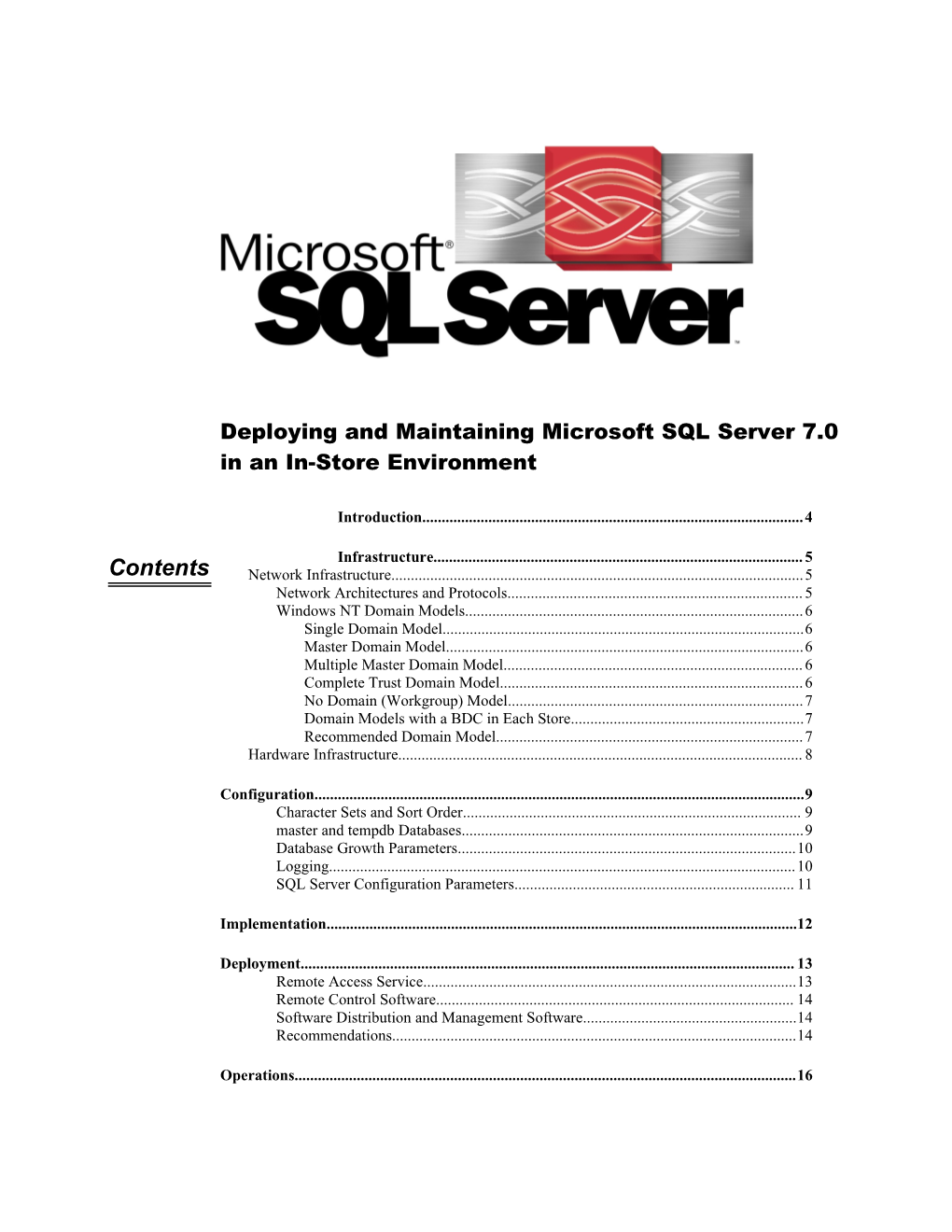 Deploying and Maintaining Microsoft Sqlserver 7.0 in an In-Store Environment