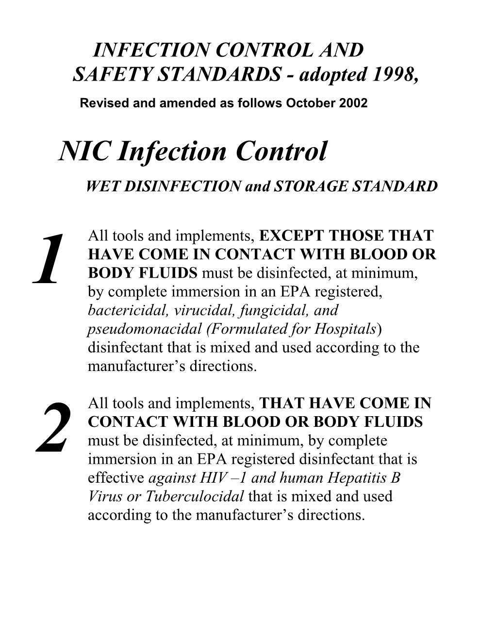 INFECTION CONTROL and SAFETY STANDARDS - Adopted 1998