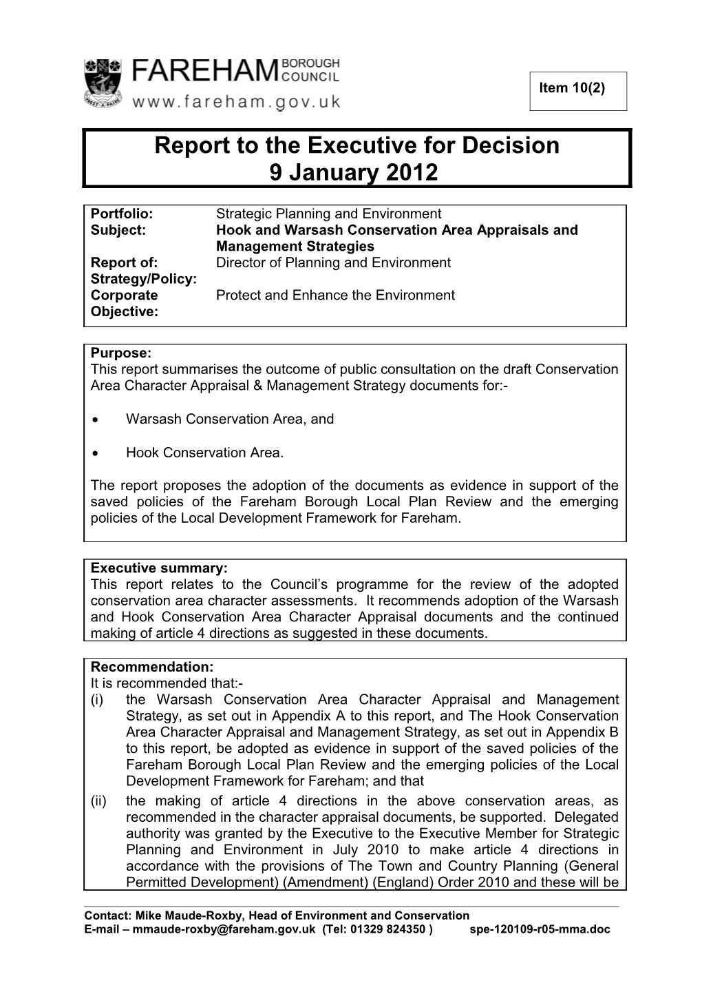 Report to the Executive for Decision - (Head of Environment and Conservation) -09 January 2012