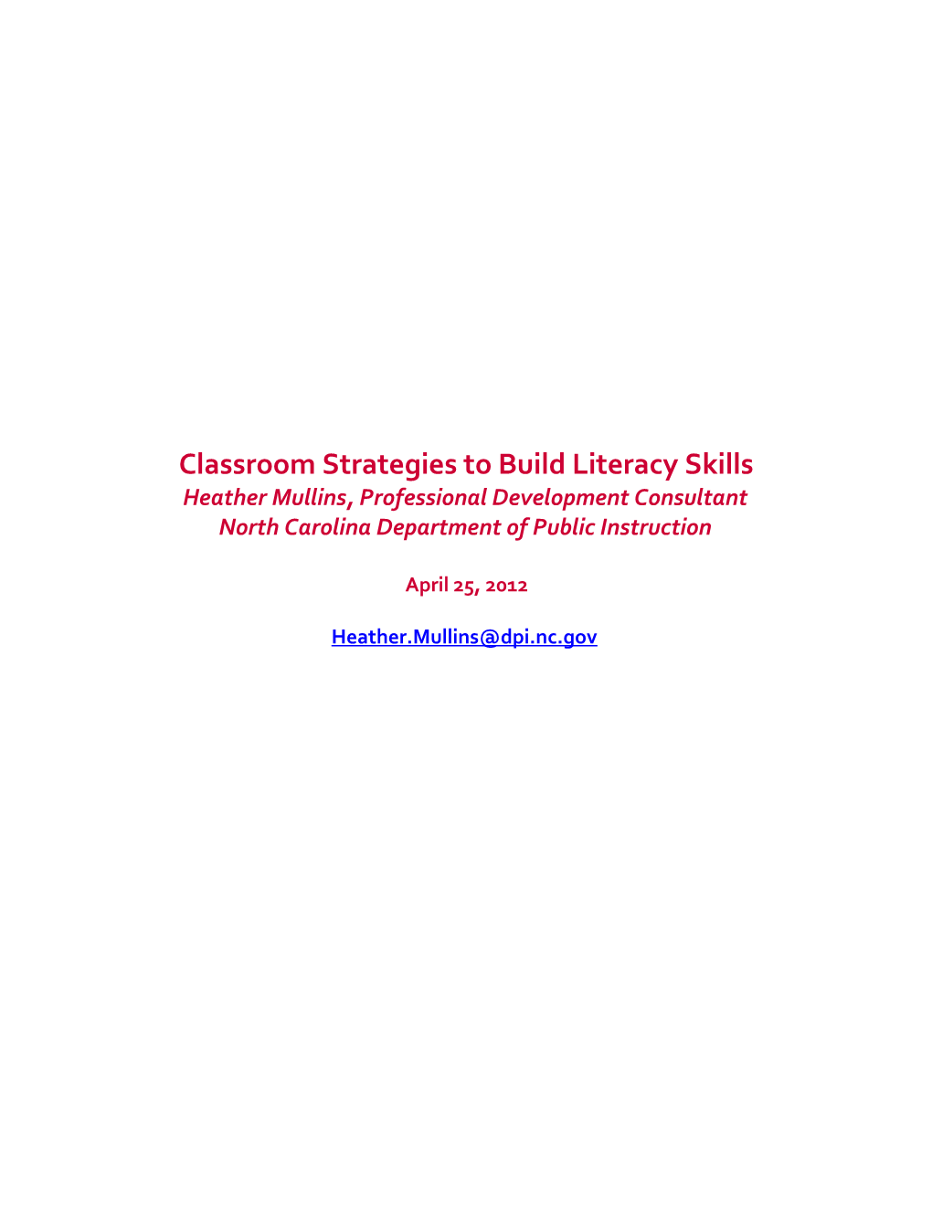 Classroom Strategies to Build Literacy Skills