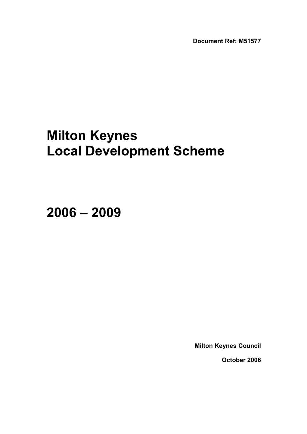 Milton Keynes Draft Local Development Scheme