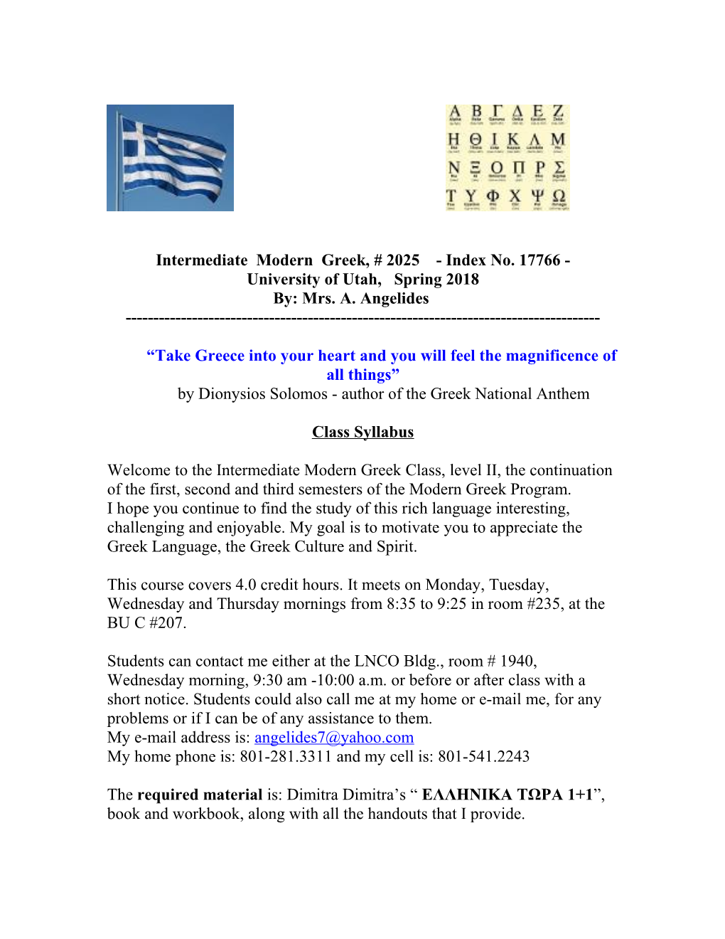 Intermediate Modern Greek, # 2025 - Index No. 17766 - University of Utah, Spring 2018